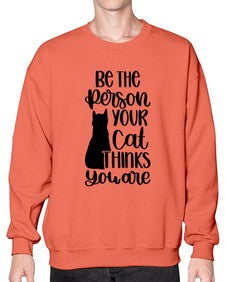 Be The Person Your Cat Style 78# - cats- Sweatshirt - Crew