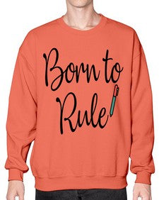 Born to Rule 28# - general school- Sweatshirt - Crew