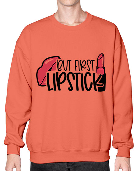 But First Lipstick Style 119# -makeup Sweatshirt - Crew