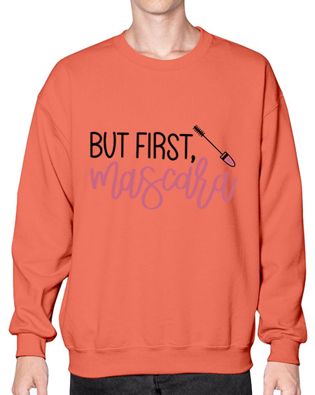 But First Mascara Style 113# -makeup Sweatshirt - Crew