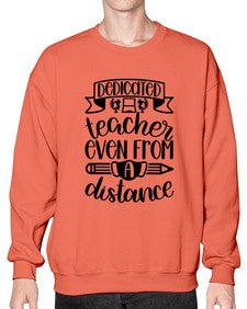 Dedicated Teacher Even Style 694# - teacher- Sweatshirt - Crew