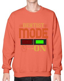 Dentist mode on Style 116# - dentist- Sweatshirt - Crew