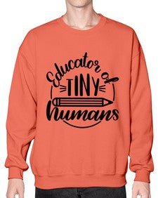 Educator Of Tiny Humans Style 745# - teacher- Sweatshirt - Crew