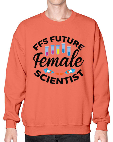 FFS Future Female Scientist 272# - general science- Sweatshirt - Crew