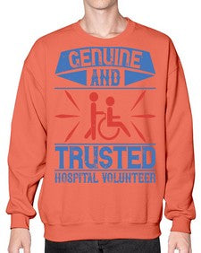 Genuine and Trusted Hospital Volunteer Style 2# - volunteer- Sweatshirt - Crew