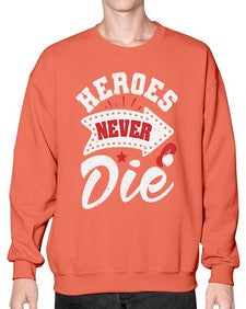 Heroes never die 21# - video games- Sweatshirt - Crew