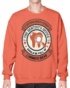 If suffering brought wisdom Style 217# - dentist- Sweatshirt - Crew
