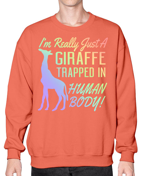Im really just a giraffee trapped in human body - giraffee- Sweatshirt - Crew