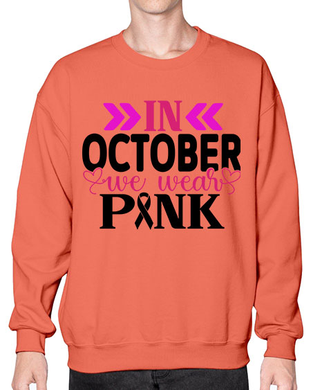 In October We Wear Pink 15# - breast cancer- Sweatshirt - Crew