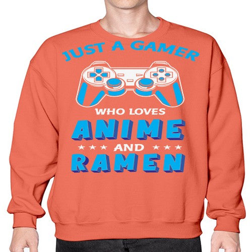 Just A Gamer Who Loves Anime and Ramen 262# - anime- Sweatshirt - Crew