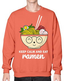 Keep Calm and Eat Ramen 1260# - Ramen- Sweatshirt - Crew