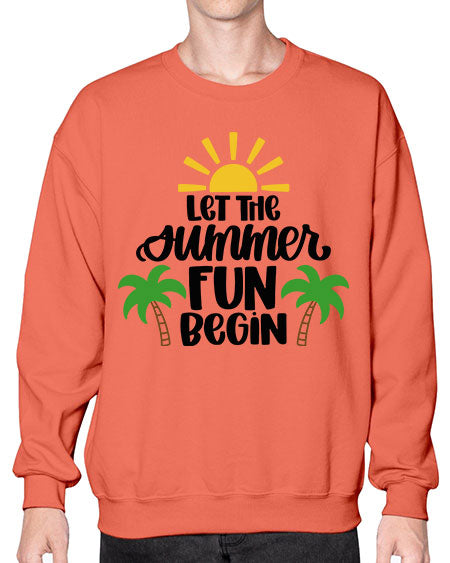 Let The Summer Fun Begin Style 35# - summer- Sweatshirt - Crew