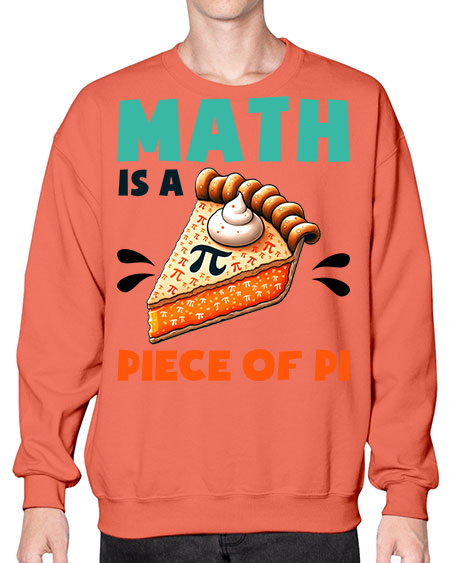 Math Is A Piece Of 15# - pi- Sweatshirt - Crew