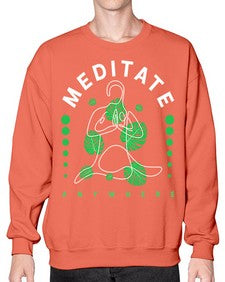 Meditate Anywhere 420# - yoga- Sweatshirt - Crew