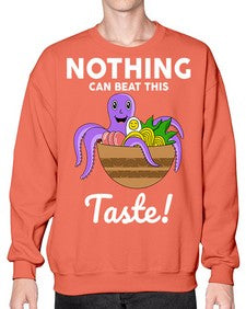Nothing Can Beat this Taste 1443# - Ramen- Sweatshirt - Crew