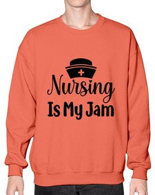 Nursing is my jam 1272# - nurse- Sweatshirt - Crew