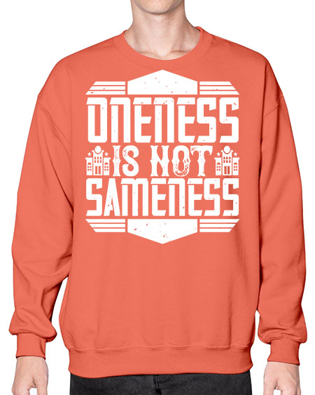 Oneness is not sameness Style 336# - architect- Sweatshirt - Crew