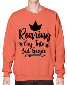 Roaring My Into third Grade 766# - third grade- Sweatshirt - Crew