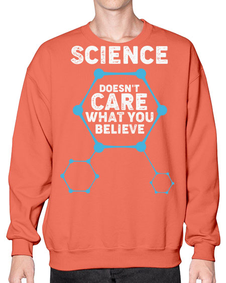 ScienceDoesntCareWhatYouScientistSkinite Scientist Skinite 51# - general science- Sweatshirt - Crew