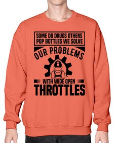 Some Do Drugs Others Style 1411# - engineer- Sweatshirt - Crew