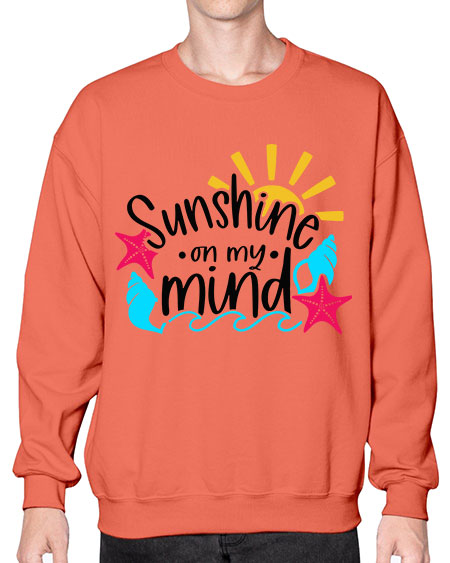 Sunshine On My Mind Style 15# - summer- Sweatshirt - Crew