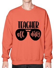 Teacher Off Duty Style 1461# - teacher- Sweatshirt - Crew