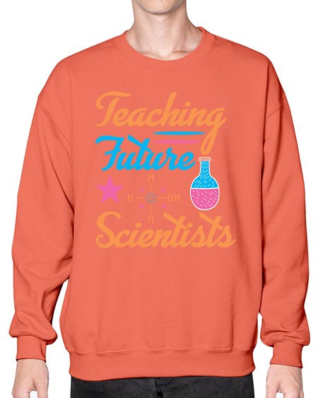 TeachingfuturescientistsScience tshirt design Sciencetshirtdesign 23# - general science- Sweatshirt - Crew