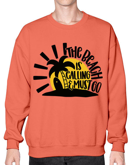 The Beach Is Calling Must Go Style 13# - summer- Sweatshirt - Crew