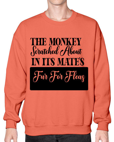 The monkey scratched about in  - monkey- Sweatshirt - Crew