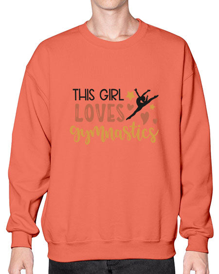 This girl loves gymnastics - cheer- Sweatshirt - Crew