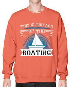 This is the age of the Boating 43# - boats- Sweatshirt - Crew