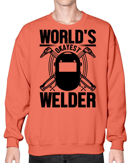 Worlds okayest Style 1666# - welder- Sweatshirt - Crew