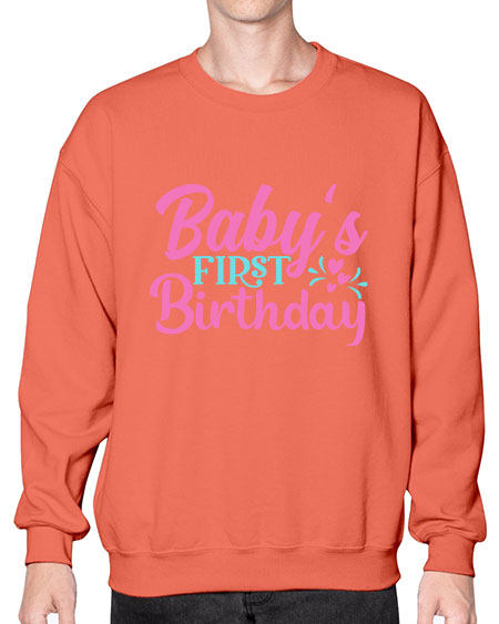babys first birthday Style 34# - baby- Sweatshirt - Crew