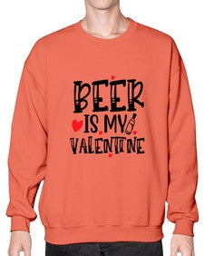 beer is my valentine 651# - beer- Sweatshirt - Crew