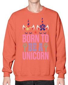 born to be a unicorn 70# - unicorn- Sweatshirt - Crew