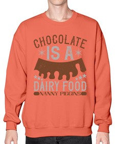 chocolate is a dairy food nanny piggins 91# - chocolate- Sweatshirt - Crew
