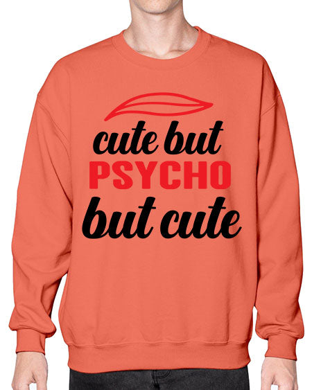 cute but psycho but cute 276# - general science- Sweatshirt - Crew