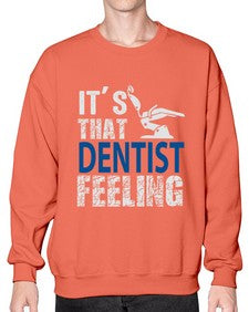 dentist feelingtranspermentpng 697# - dentist- Sweatshirt - Crew