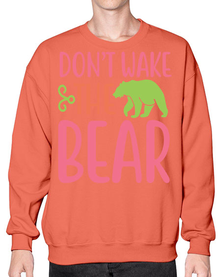 don’t wake the bear 105# - bears - animals- Sweatshirt - Crew