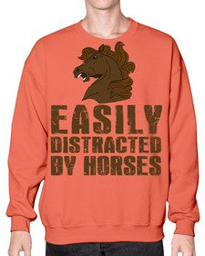 easily distracted by horses - horse- Sweatshirt - Crew