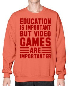 education is important but video games 79# - video games- Sweatshirt - Crew