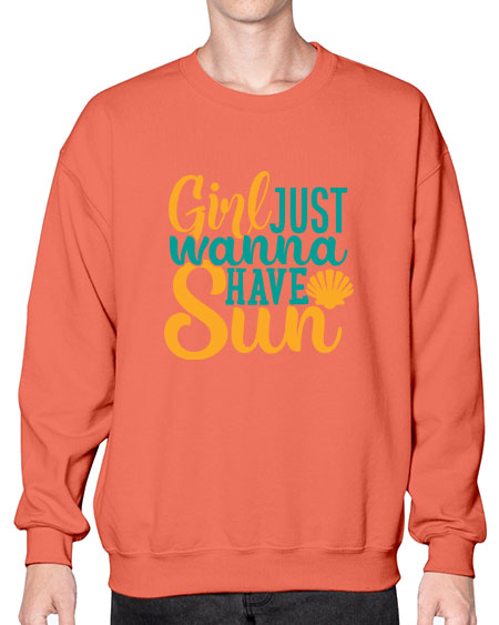 girls just wanna have sun Style 101# - summer- Sweatshirt - Crew