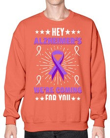 hey alzheimeers were coming for you 157# - alzheimers- Sweatshirt - Crew