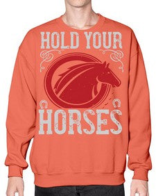 hold your horses Style 52# - horse- Sweatshirt - Crew