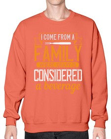 i come from a family where gravy is considered a beverage 202# - cooking- Sweatshirt - Crew