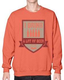 i drink a lot of beer 1102# - beer- Sweatshirt - Crew