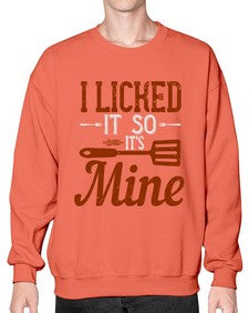 i licked it so its mine 223# - cooking- Sweatshirt - Crew