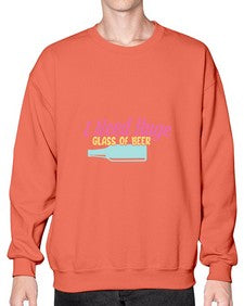 i need huge glass of beer 240# - beer- Sweatshirt - Crew
