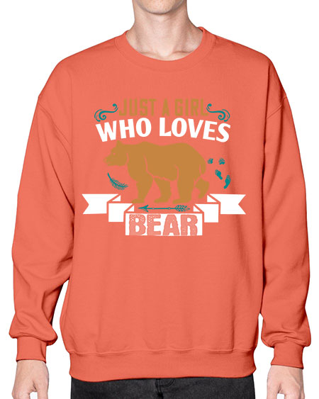 just a girl who loves bear 157# - bears - animals- Sweatshirt - Crew