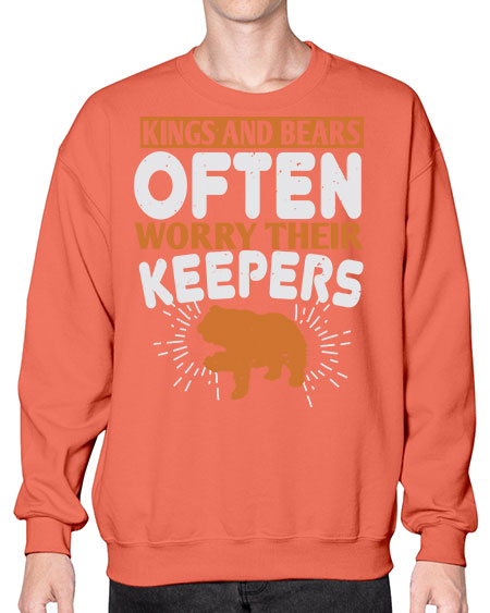 kings and bears often worry their keepers 165# - bears - animals- Sweatshirt - Crew